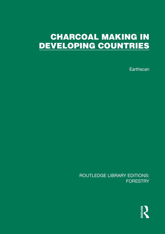 Charcoal Making in Developing Countries by Gerald Foley