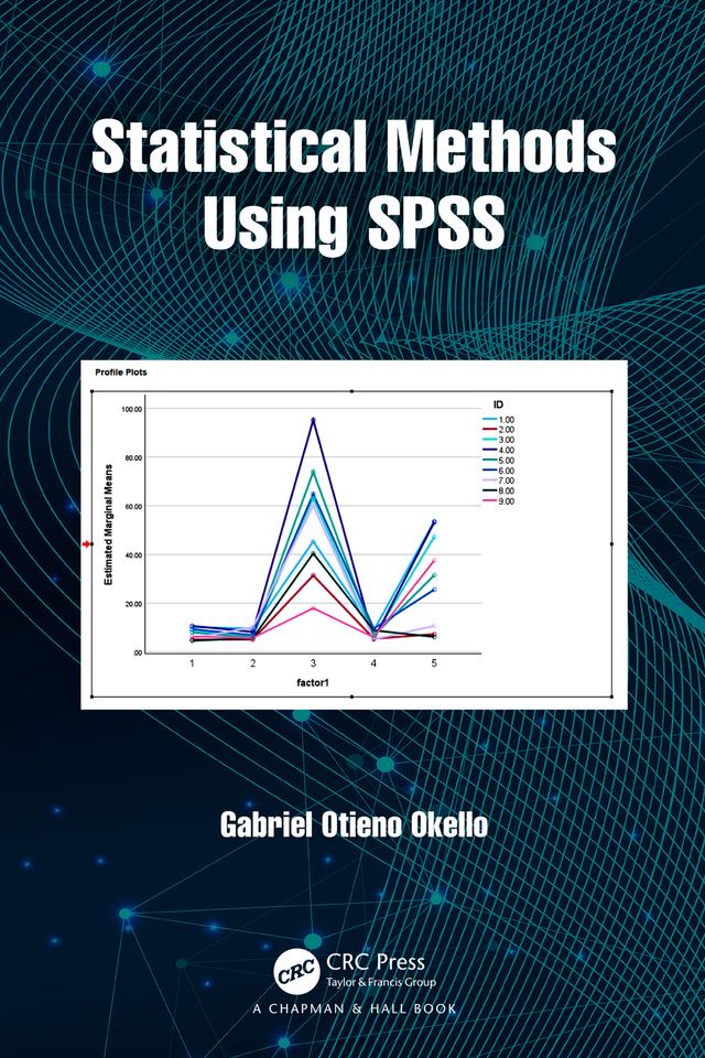 Statistical Methods Using SPSS by Gabriel Otieno Okello