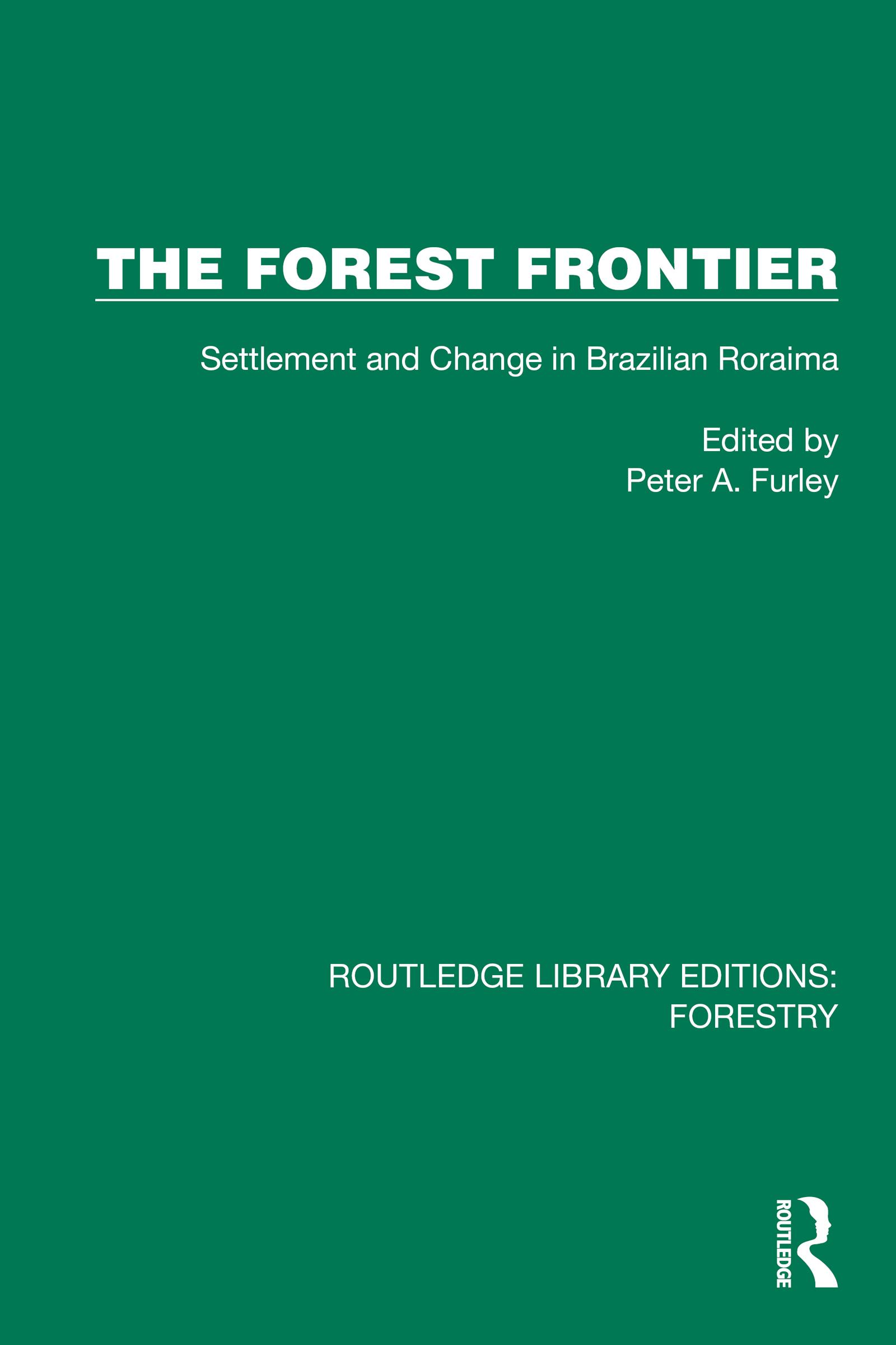 The Forest Frontier