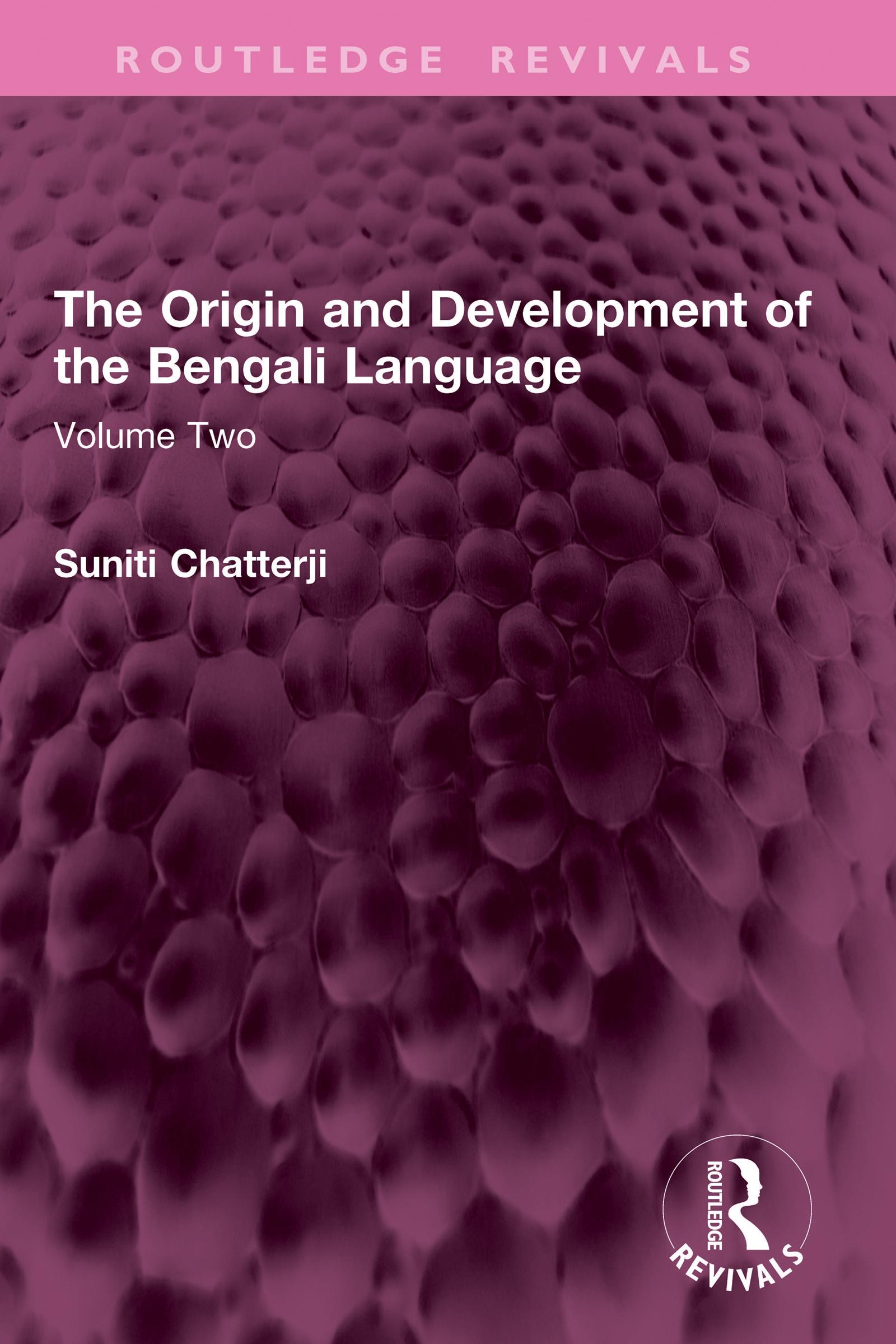 The Origin and Development of the Bengali Language