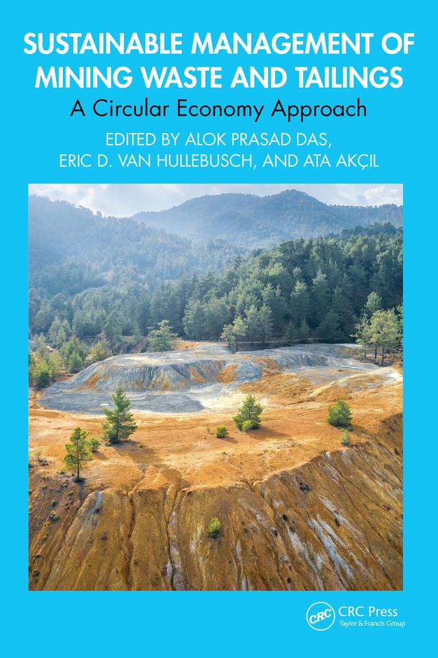 Sustainable Management of Mining Waste and Tailings by Alok Prasad Das, Ata Akçil, Eric D. van Hullebusch