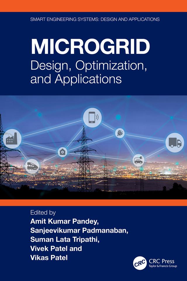 Microgrid by Amit Kumar Pandey, Sanjeevikumar Padmanaban, Suman Lata Tripathi, Vikas Patel, Vivek Patel