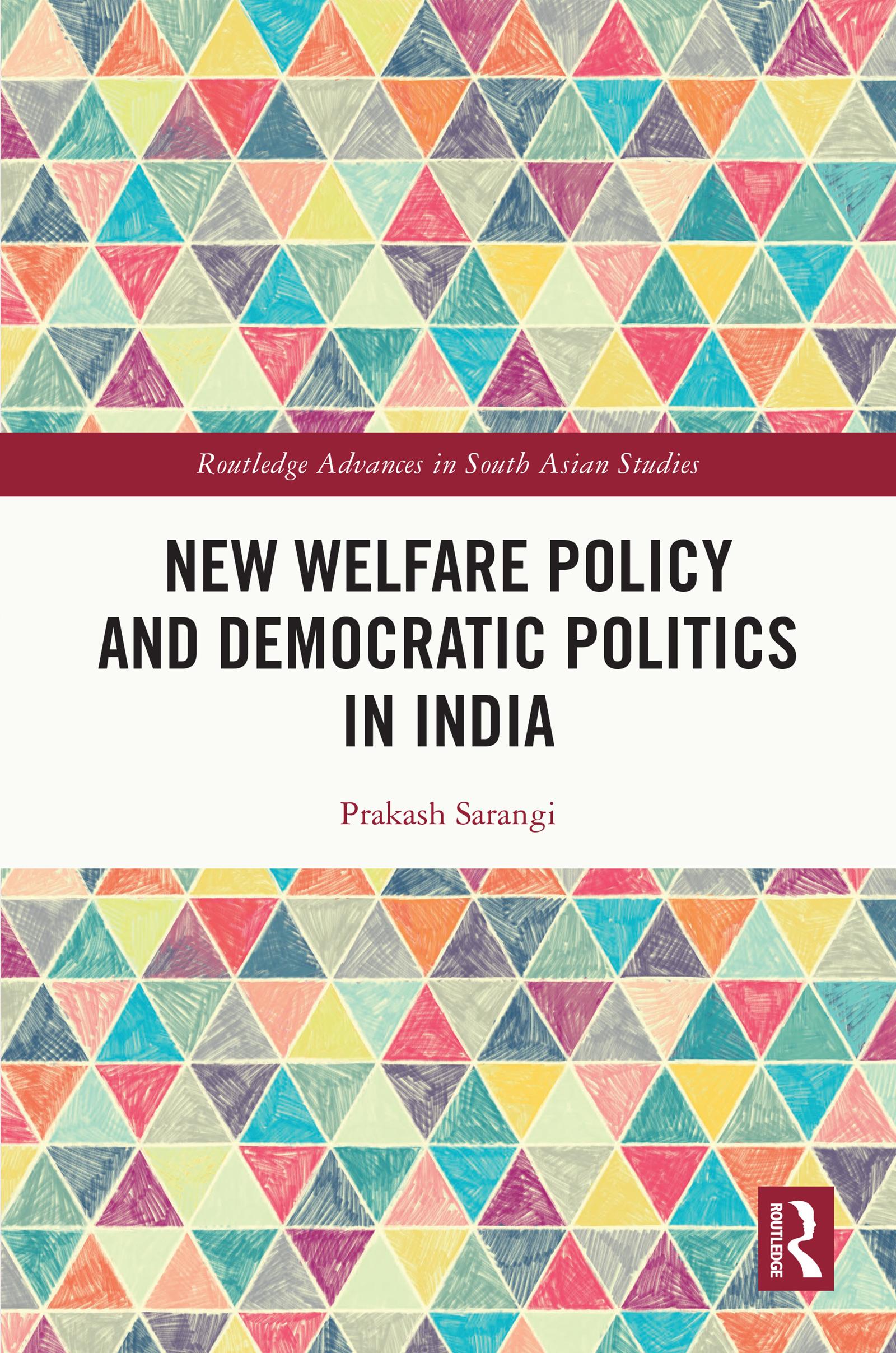New Welfare Policy and Democratic Politics in India