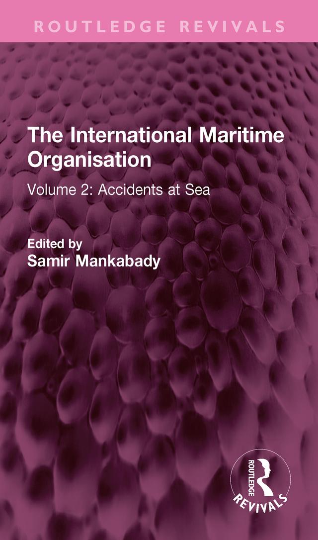 The International Maritime Organisation by Samir Mankabady