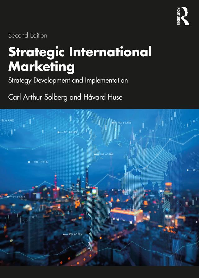 Strategic International Marketing by Carl Arthur Solberg, Håvard Huse