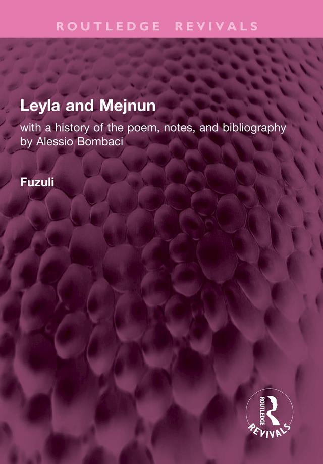 Leyla and Mejnun by Fuzuli, Sofi Huri