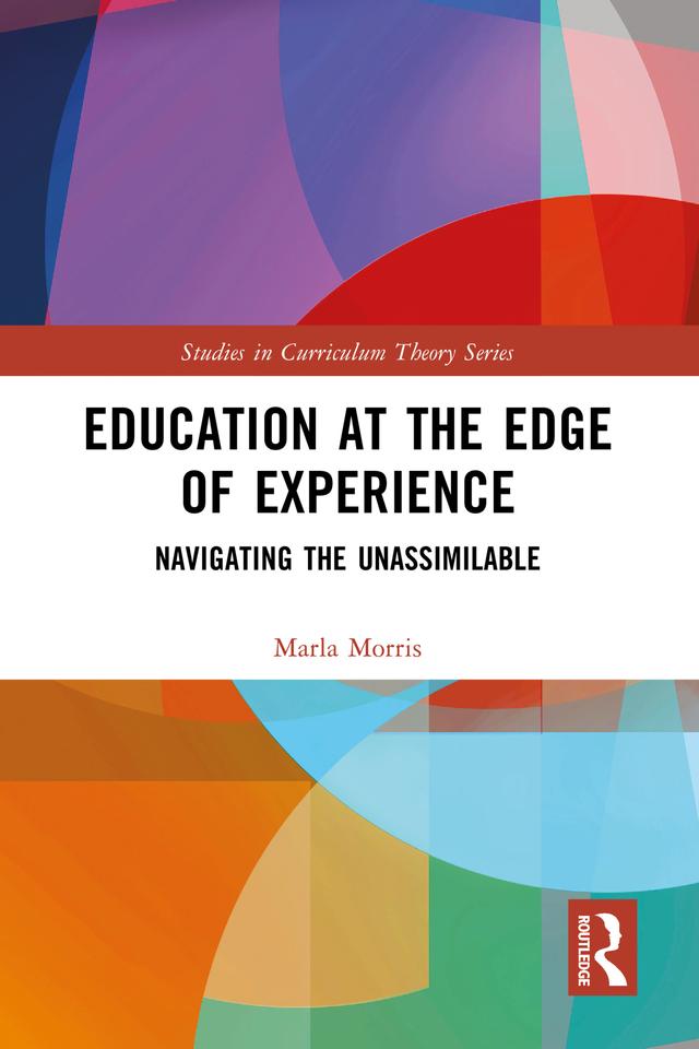 Education at the Edge of Experience by Marla Morris