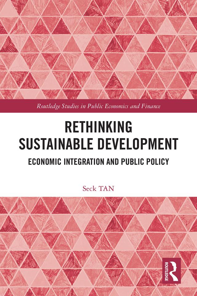 Rethinking Sustainable Development by Seck TAN