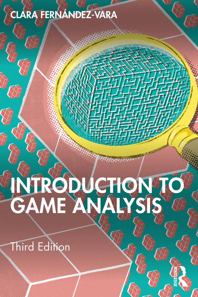 Introduction to Game Analysis by Clara Fernández-Vara