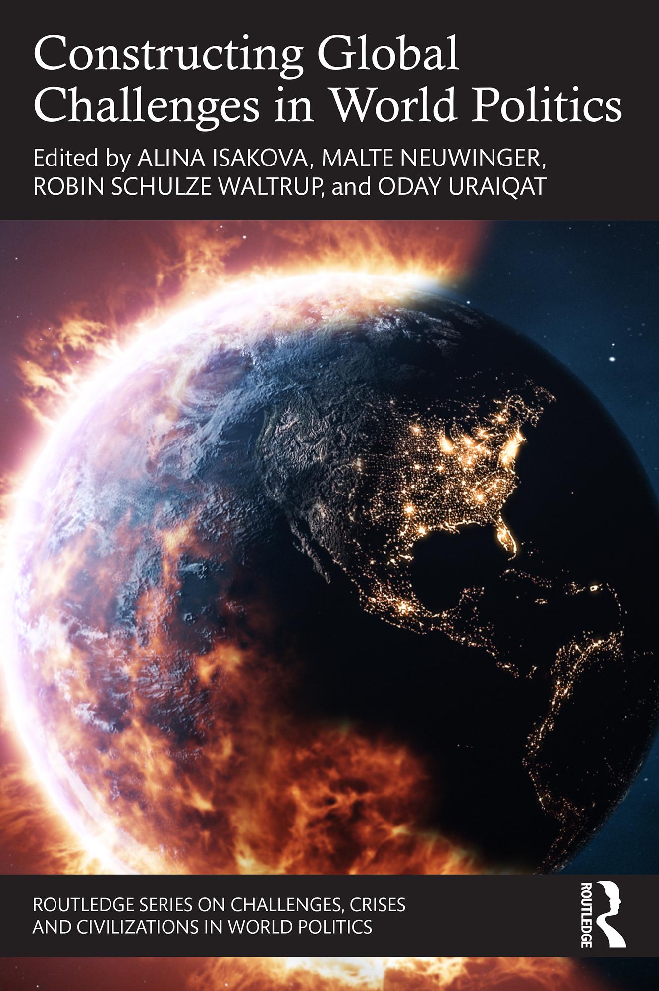 Constructing Global Challenges in World Politics