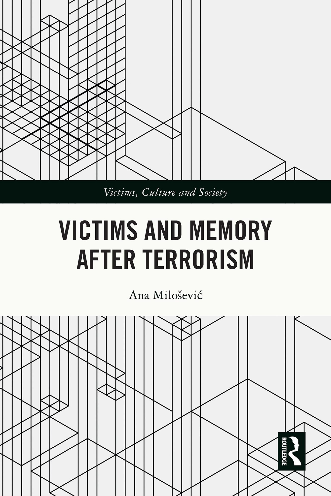 Victims and Memory After Terrorism