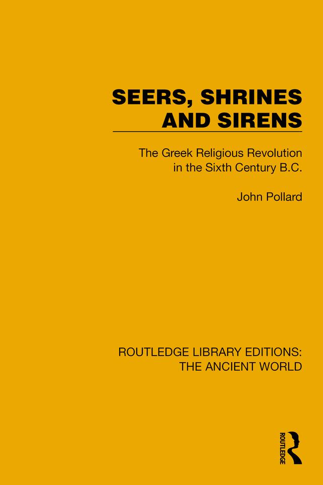 Seers, Shrines and Sirens by John Pollard