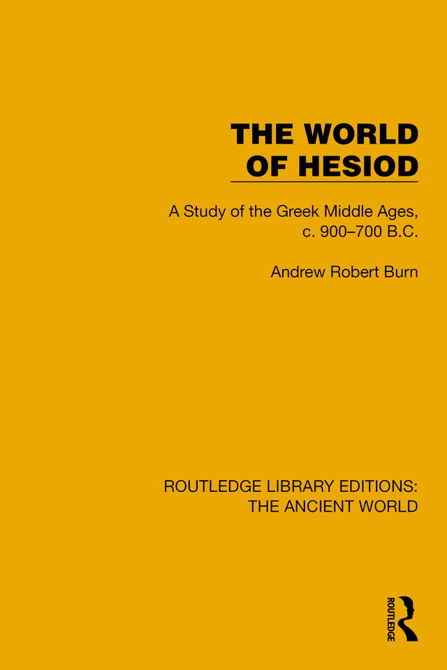 The World of Hesiod by Andrew Robert Burn