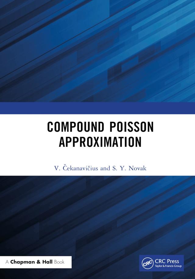 Compound Poisson Approximation by S. Y. Novak, V. Čekanavičius