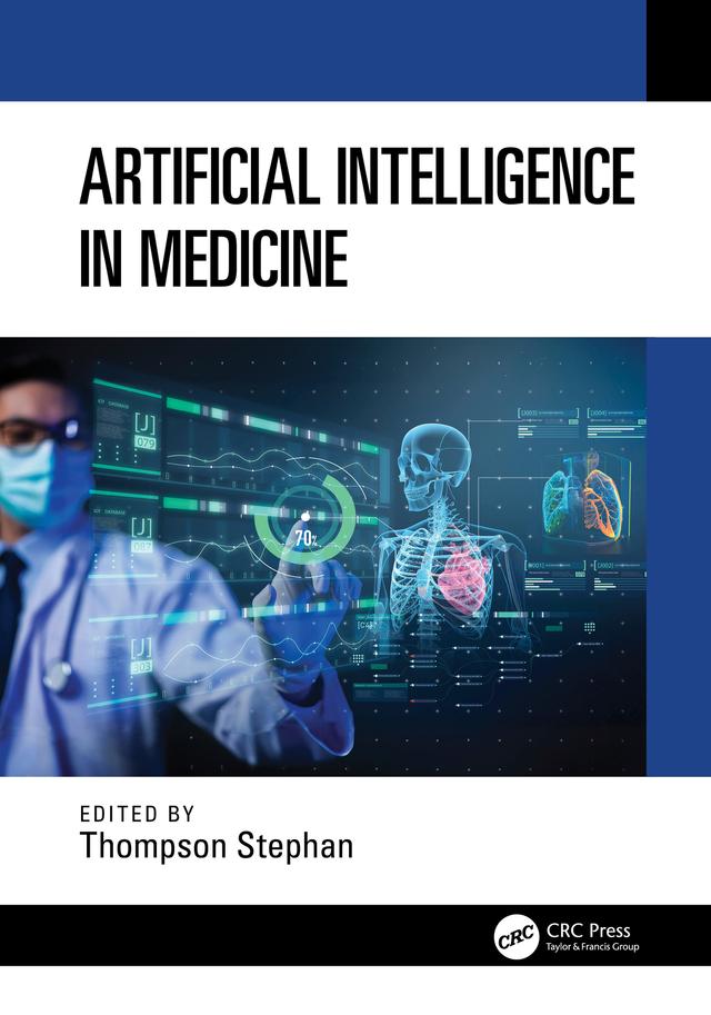 Artificial Intelligence in Medicine by Thompson Stephan