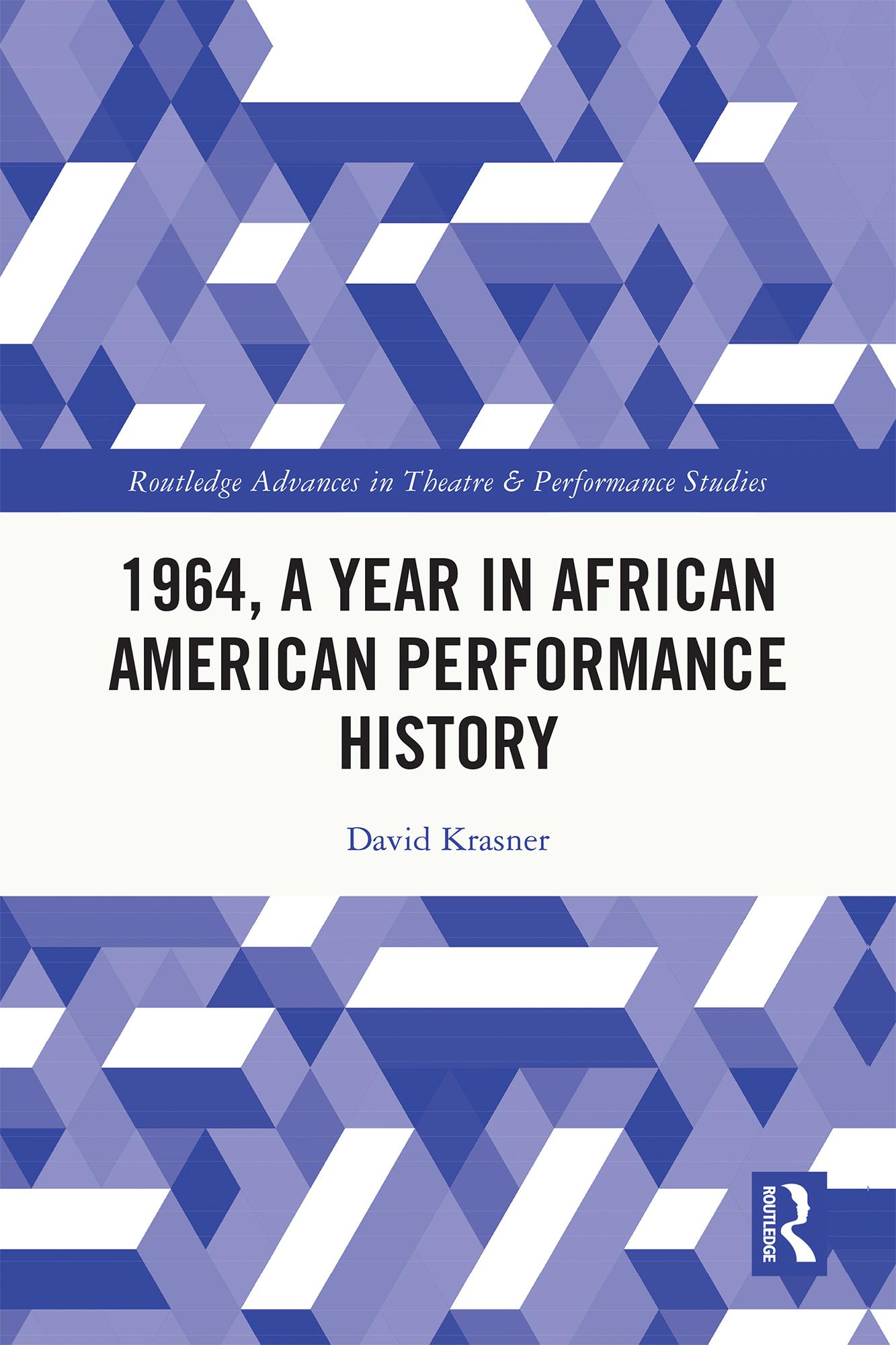 1964, A Year in African American Performance History
