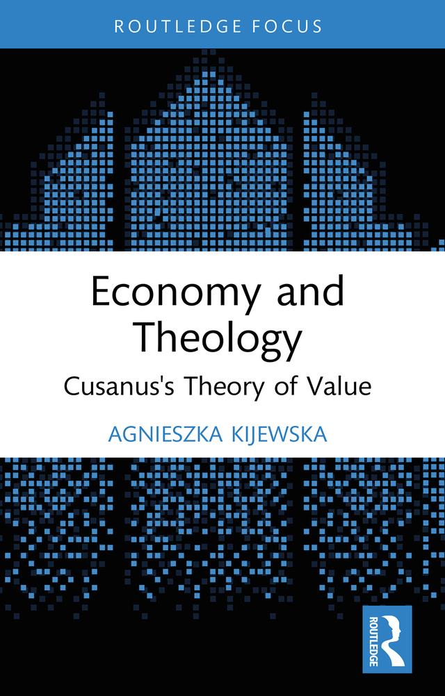Economy and Theology by Agnieszka Kijewska