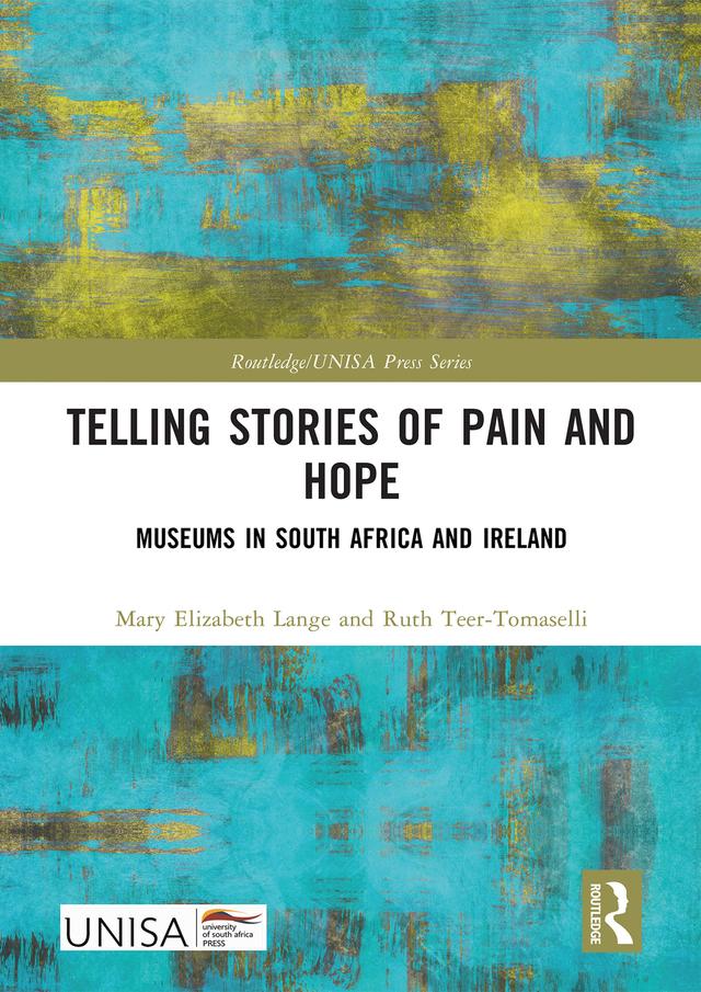 Telling Stories of Pain and Hope by Mary Elizabeth Lange, Ruth Teer-Tomaselli