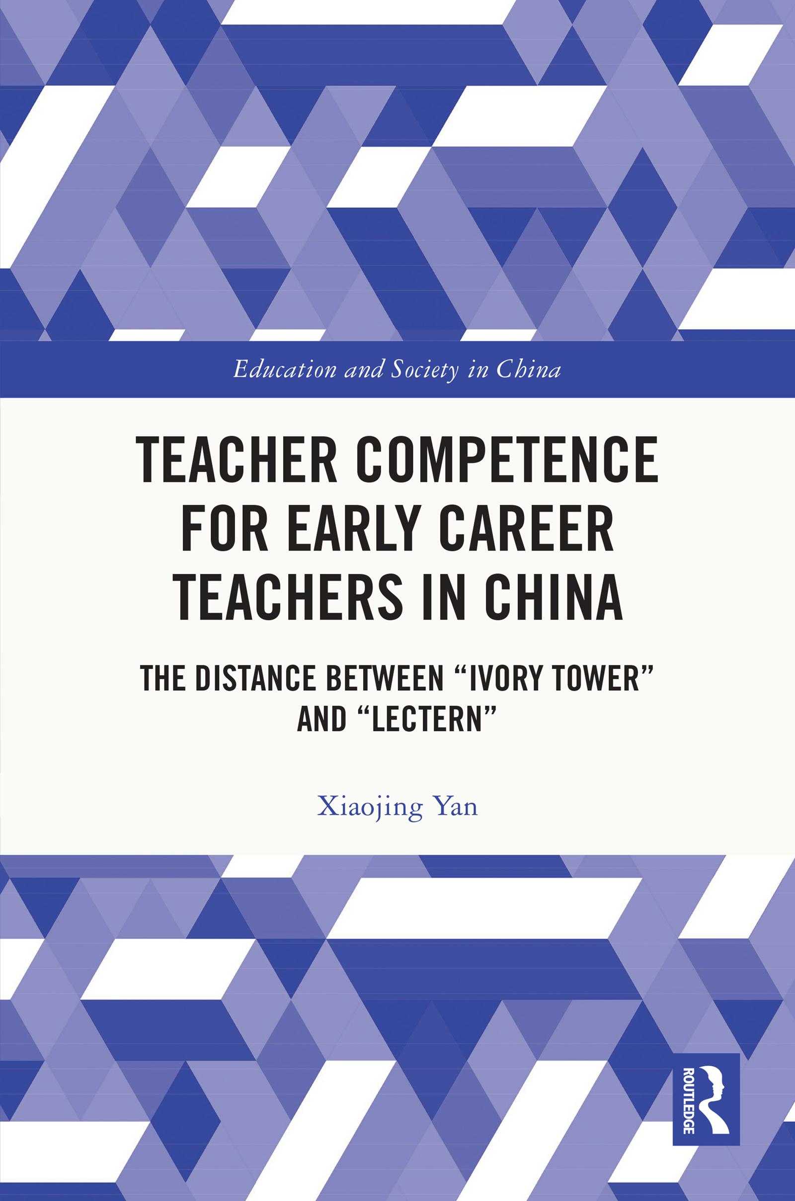 Teacher Competence for Early Career Teachers in China