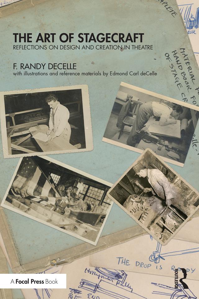 The Art of Stagecraft by F. Randy deCelle