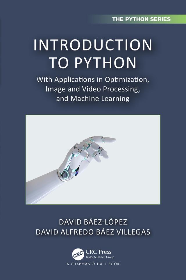Introduction to Python by David Alfredo Báez Villegas, David Báez-López