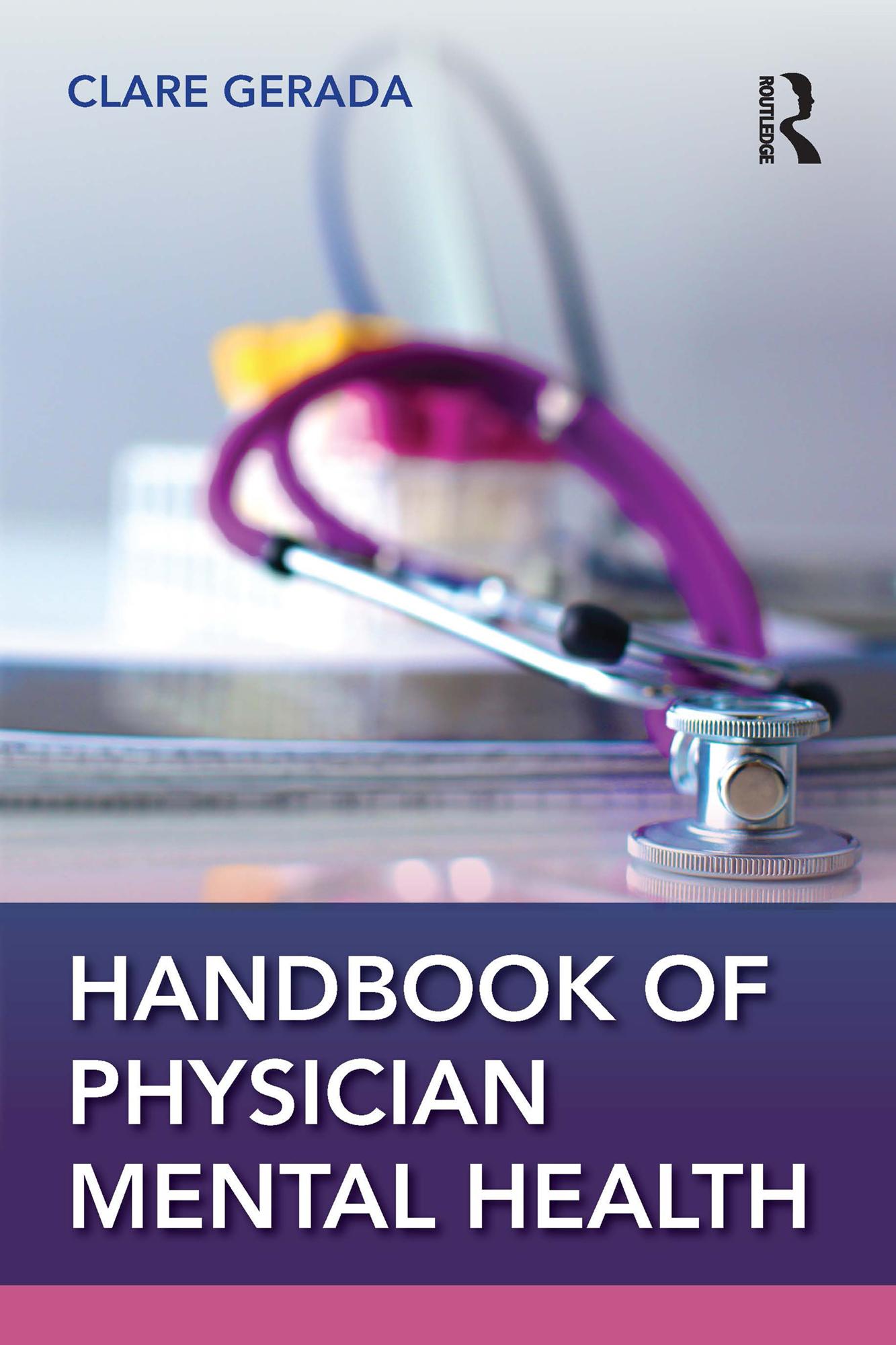 Handbook of Physician Mental Health