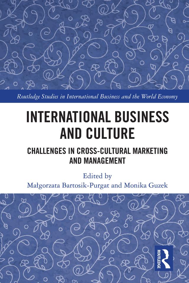 International Business and Culture by Małgorzata Bartosik-Purgat, Monika Guzek