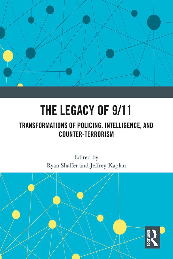 The Legacy of 9/11
