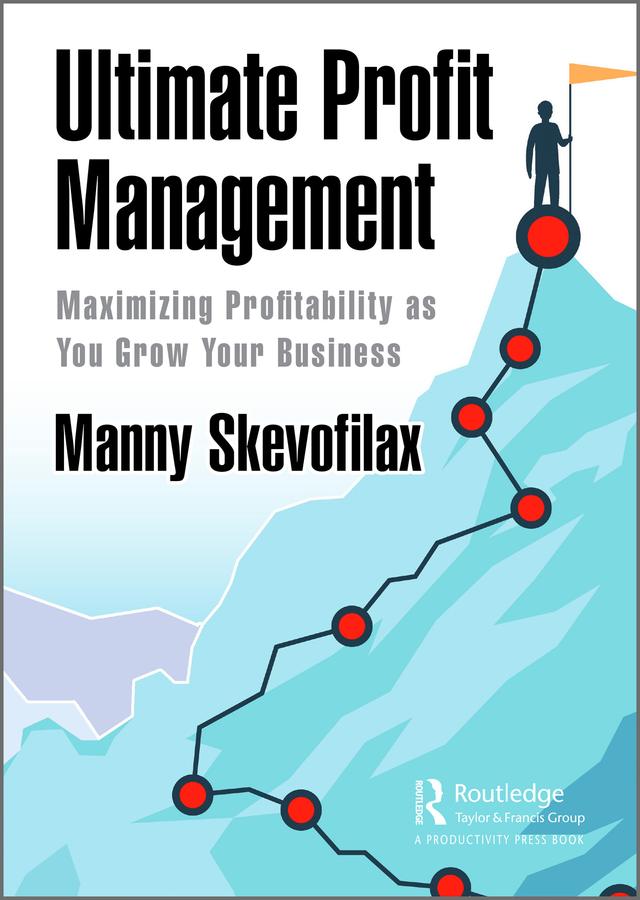 Ultimate Profit Management by Manny Skevofilax