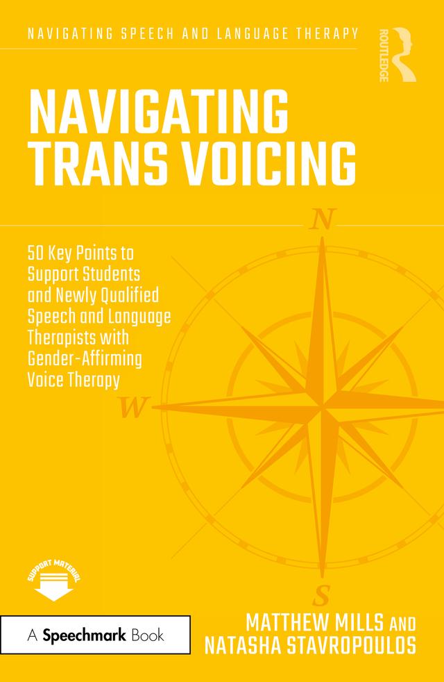 Navigating Trans Voicing by Matthew Mills, Natasha Stavropoulos