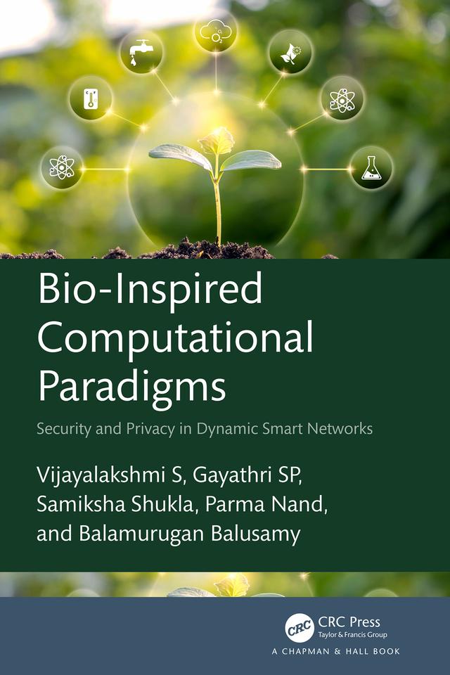 Bio-Inspired Computational Paradigms by Balamurugan Balusamy, Gayathri SP, Parma Nand, Samiksha Shukla, Vijayalakshmi S