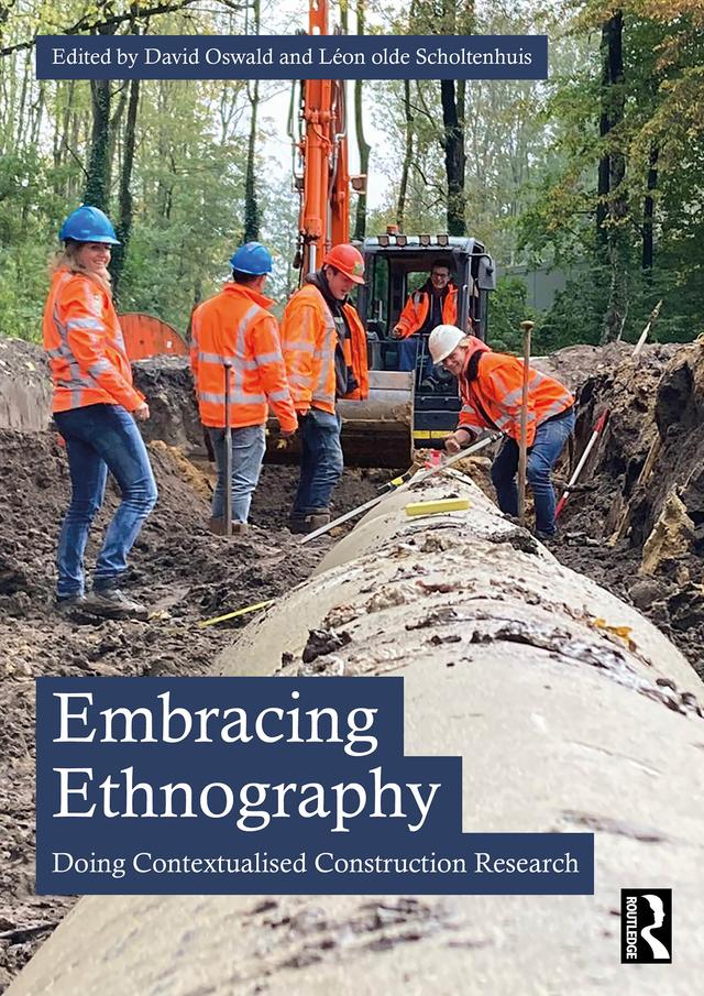 Embracing Ethnography by David Oswald, Léon olde Scholtenhuis