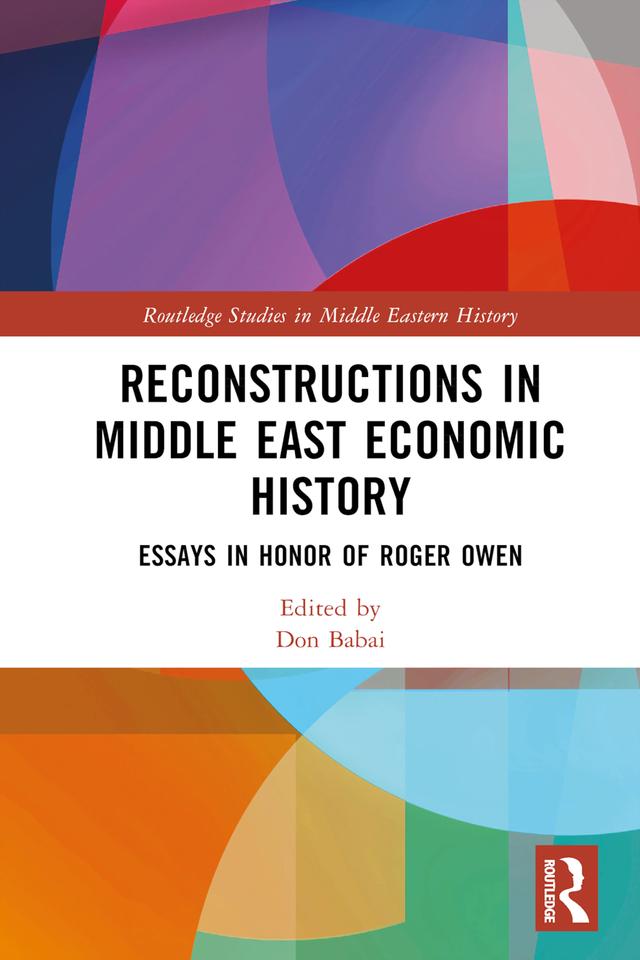 Reconstructions in Middle East Economic History by Don Babai