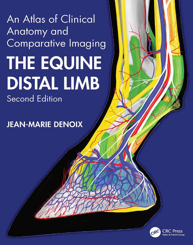The Equine Distal Limb by Jean-Marie Denoix