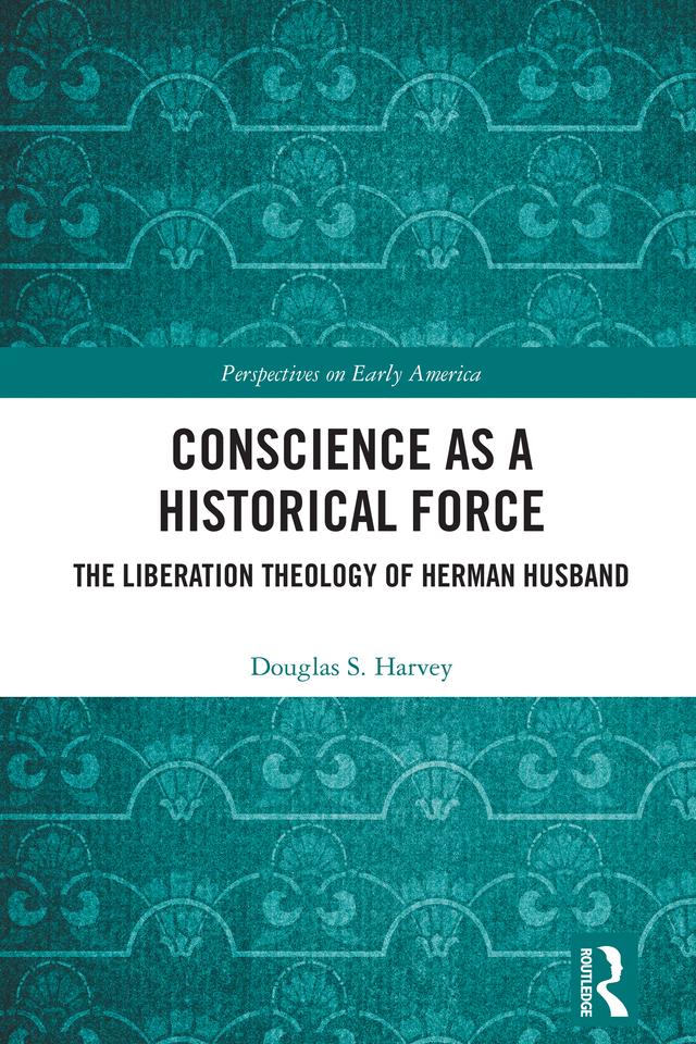 Conscience as a Historical Force by Douglas Harvey