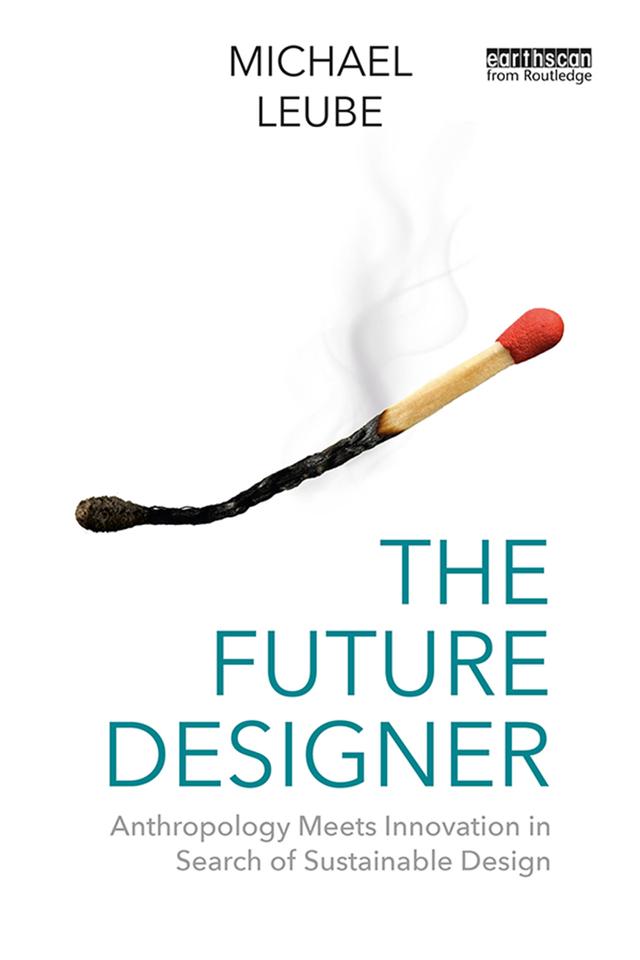 The Future Designer by Michael Leube