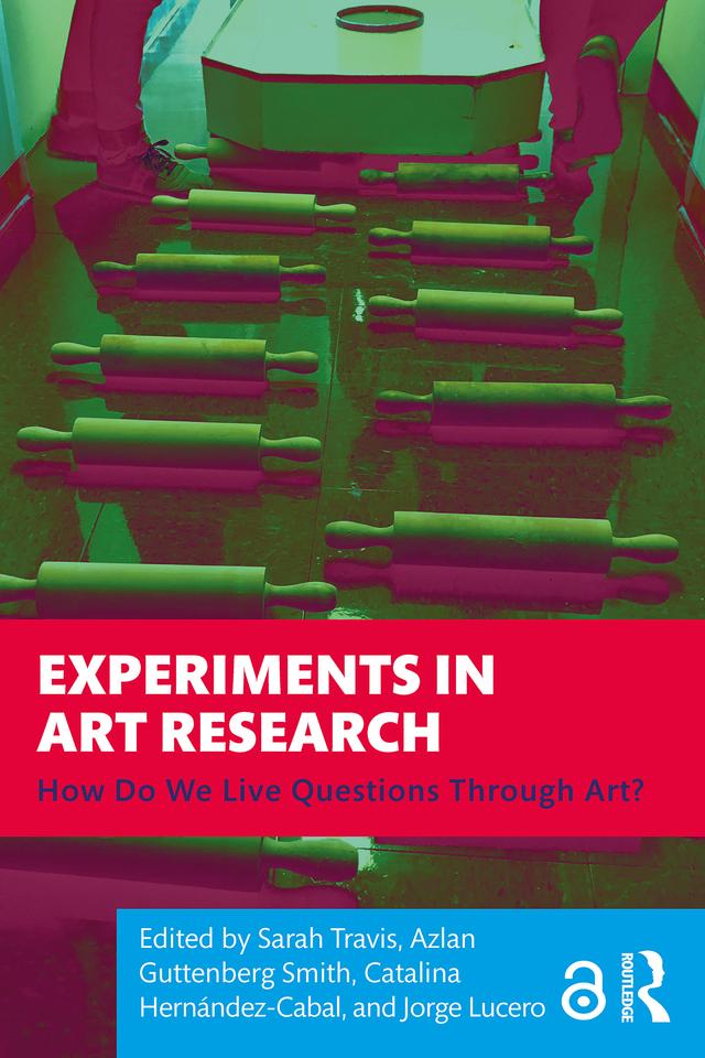 Experiments in Art Research by Azlan Guttenberg Smith, Catalina Hernández-Cabal, Jorge Lucero, Sarah Travis