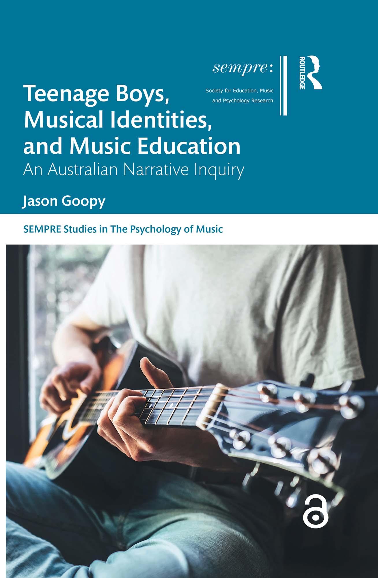 Teenage Boys, Musical Identities, and Music Education
