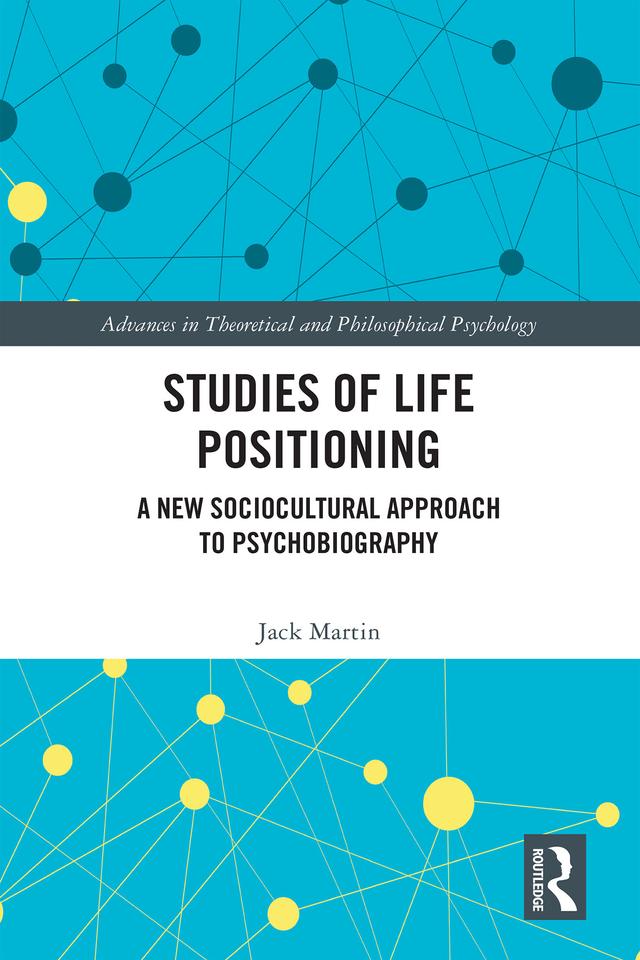 Studies of Life Positioning by Jack Martin