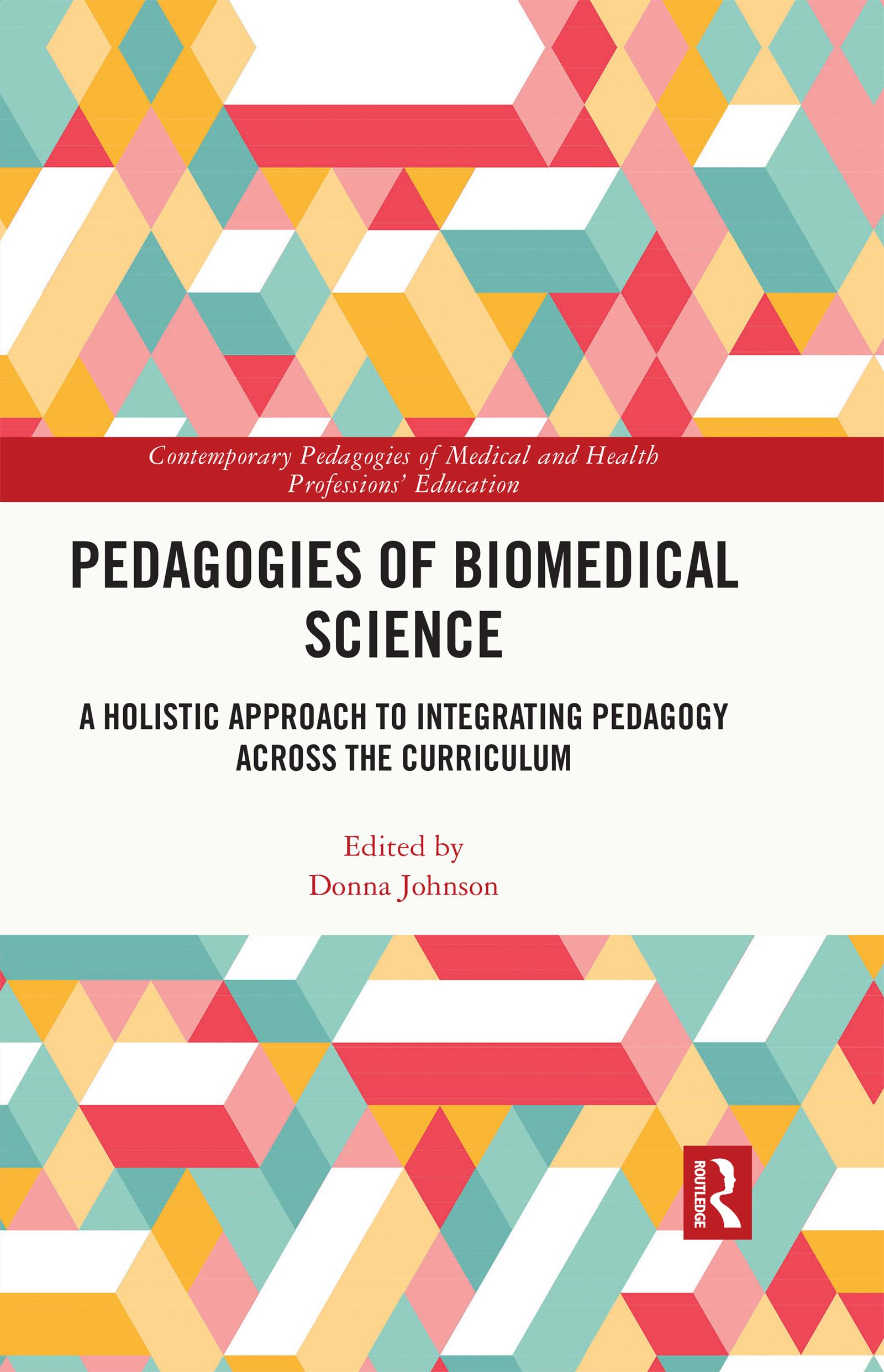 Pedagogies of Biomedical Science
