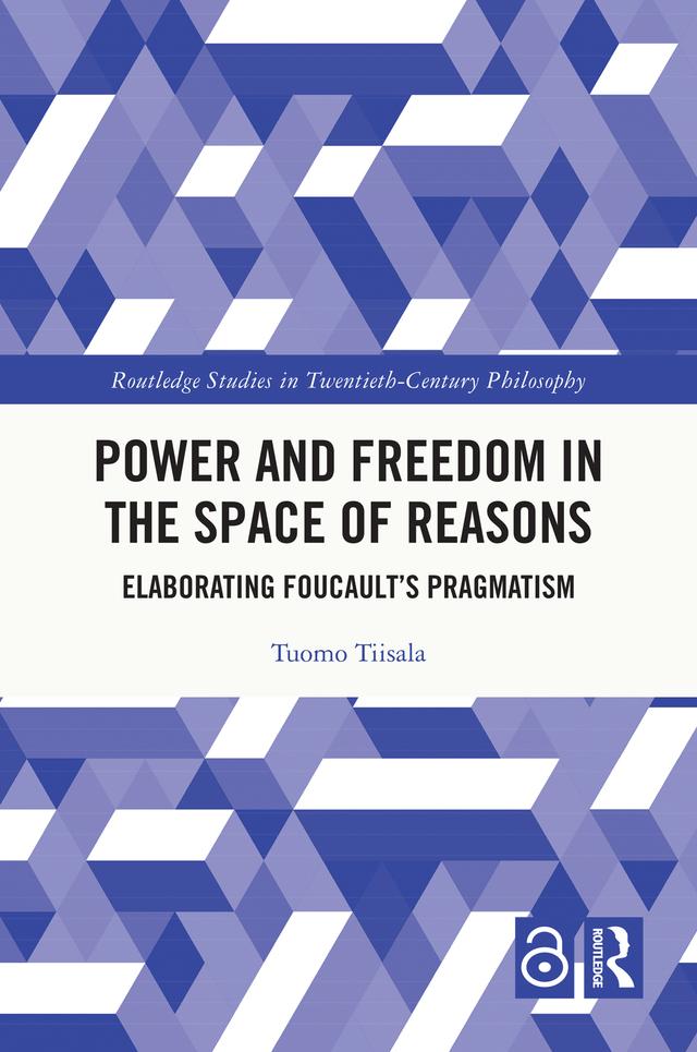 Power and Freedom in the Space of Reasons by Tuomo Tiisala