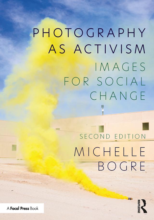 Photography as Activism by Michelle Bogre