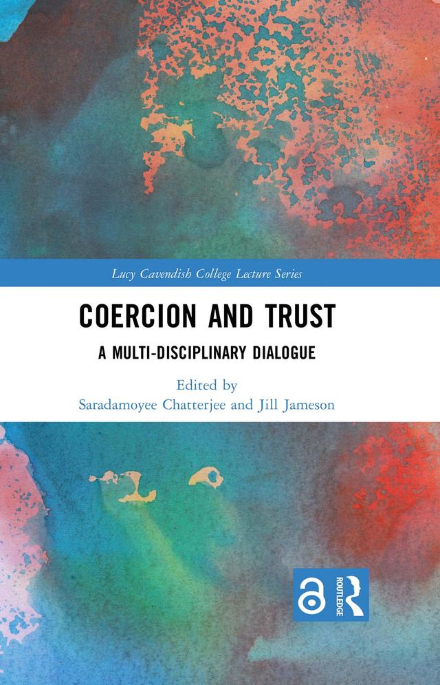 Coercion and Trust by Jill Jameson, Saradamoyee Chatterjee