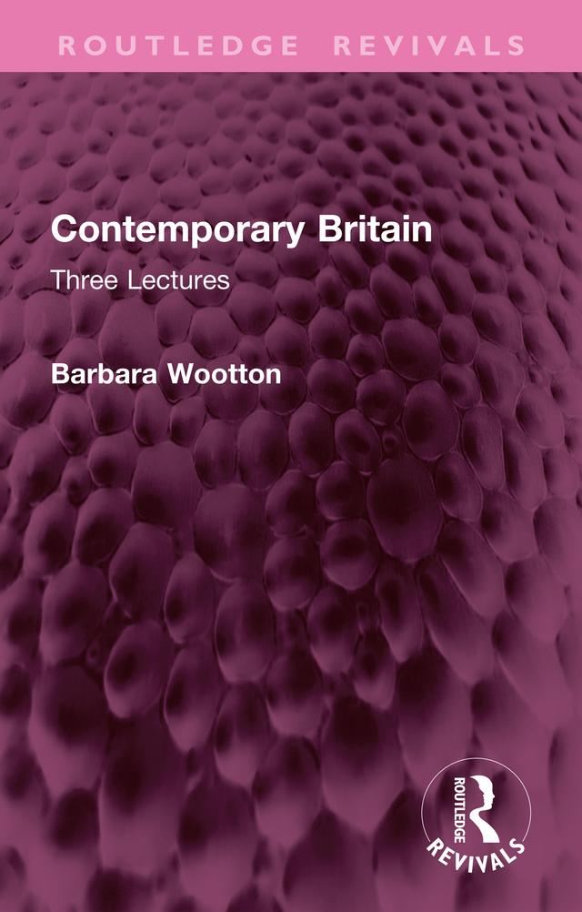 Contemporary Britain by Barbara Wootton