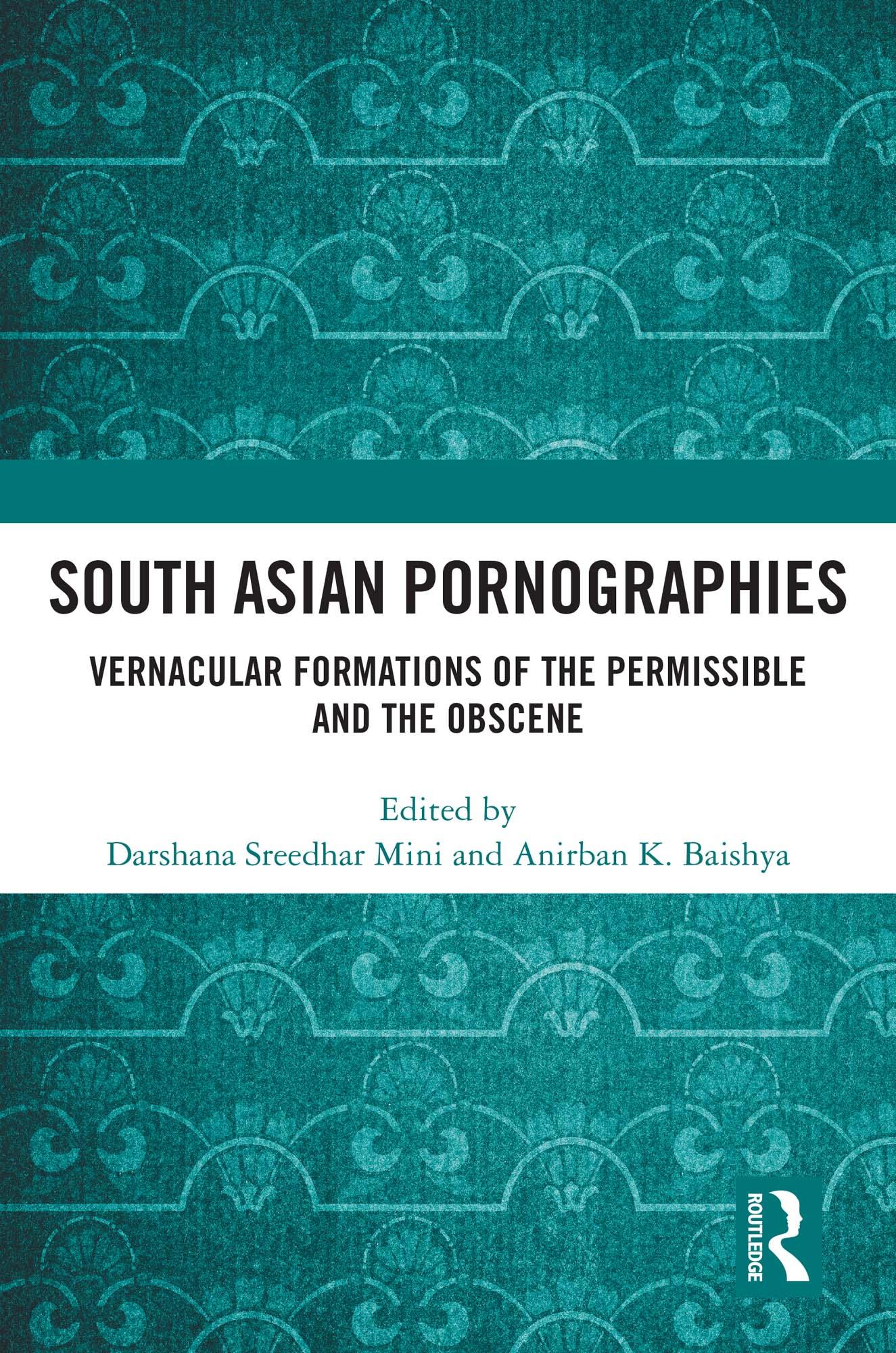 South Asian Pornographies