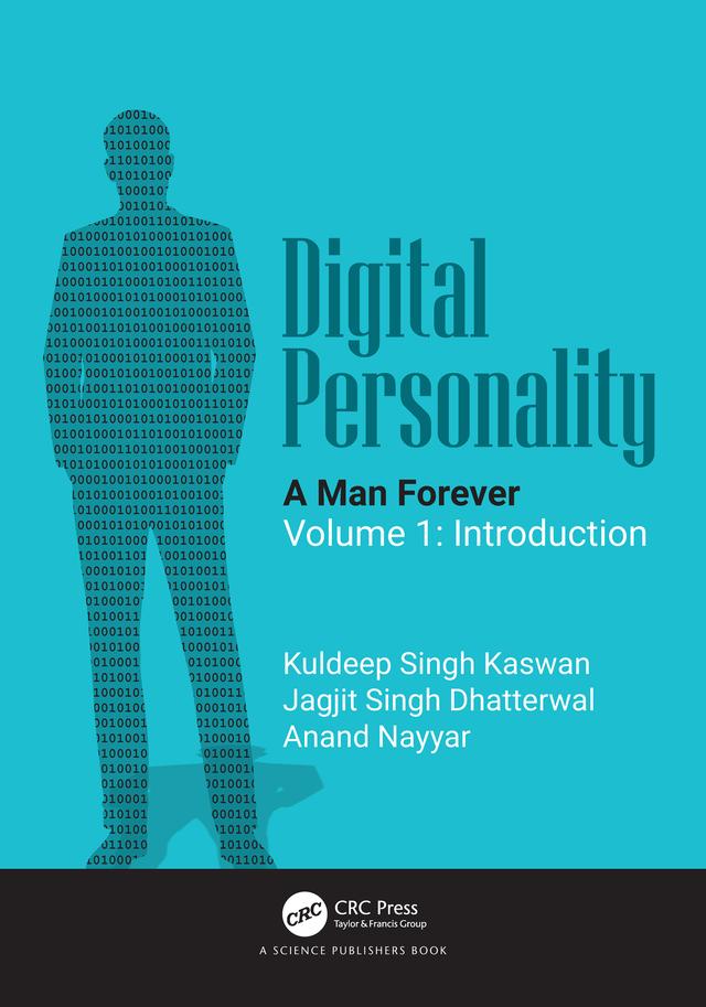 Digital Personality: A Man Forever by Anand Nayyar, Jagjit Singh Dhatterwal, Kuldeep Singh Kaswan