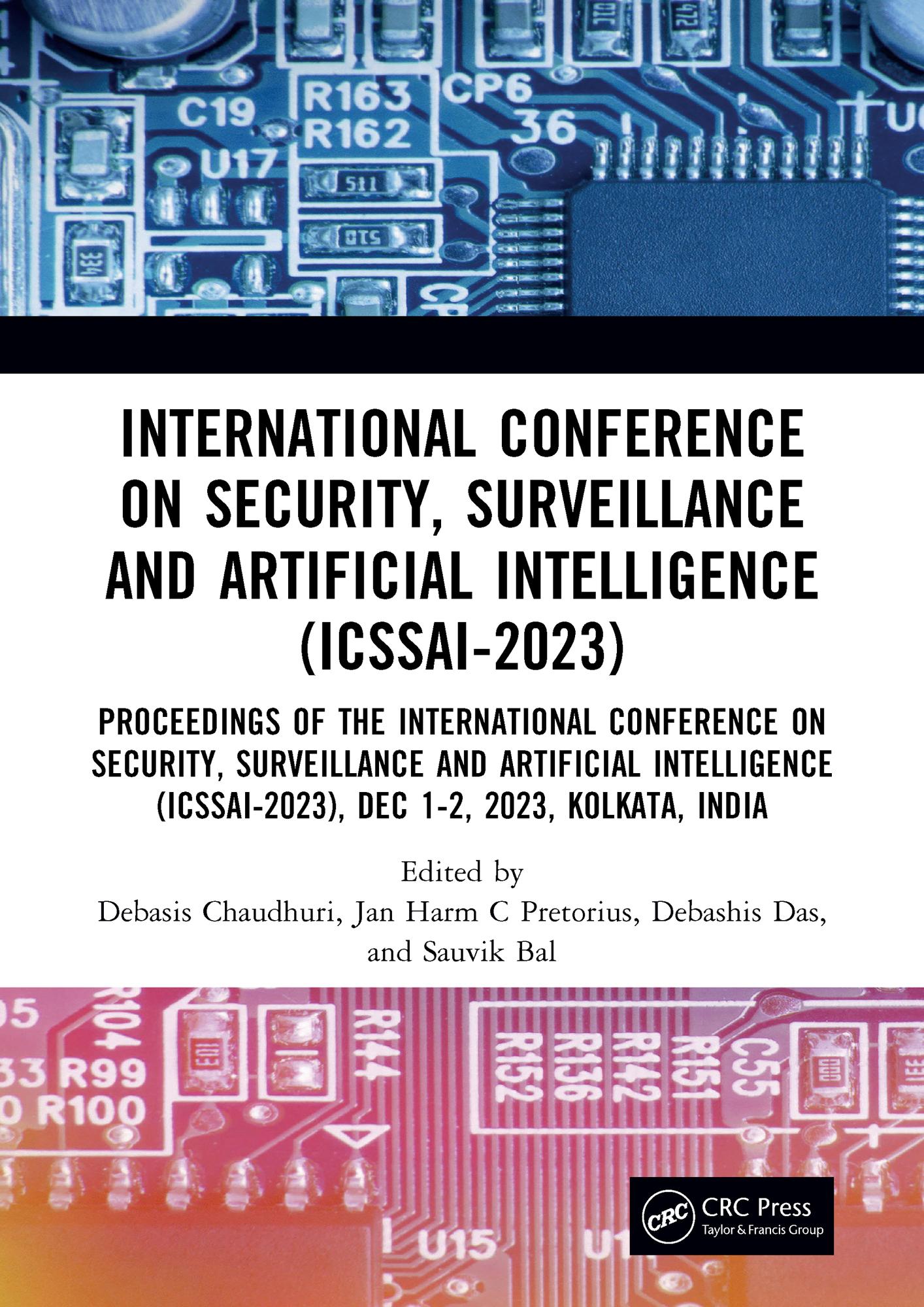International Conference on Security, Surveillance and Artificial Intelligence (ICSSAI-2023)