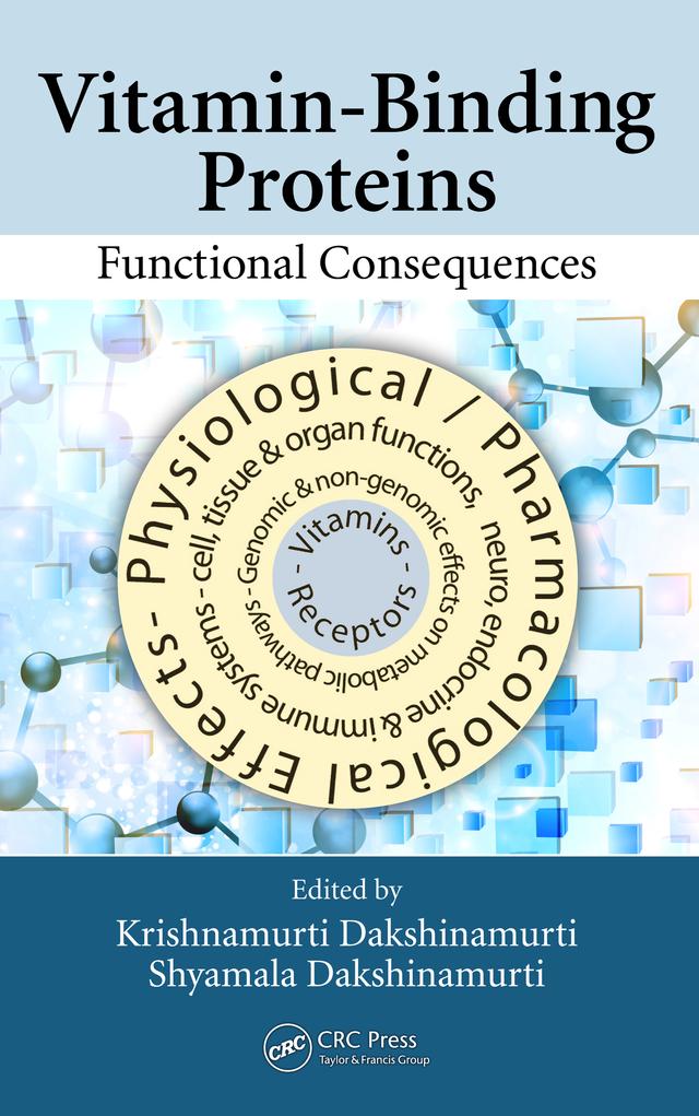 Vitamin-Binding Proteins by Krishnamurti Dakshinamurti, Shyamala Dakshinamurti