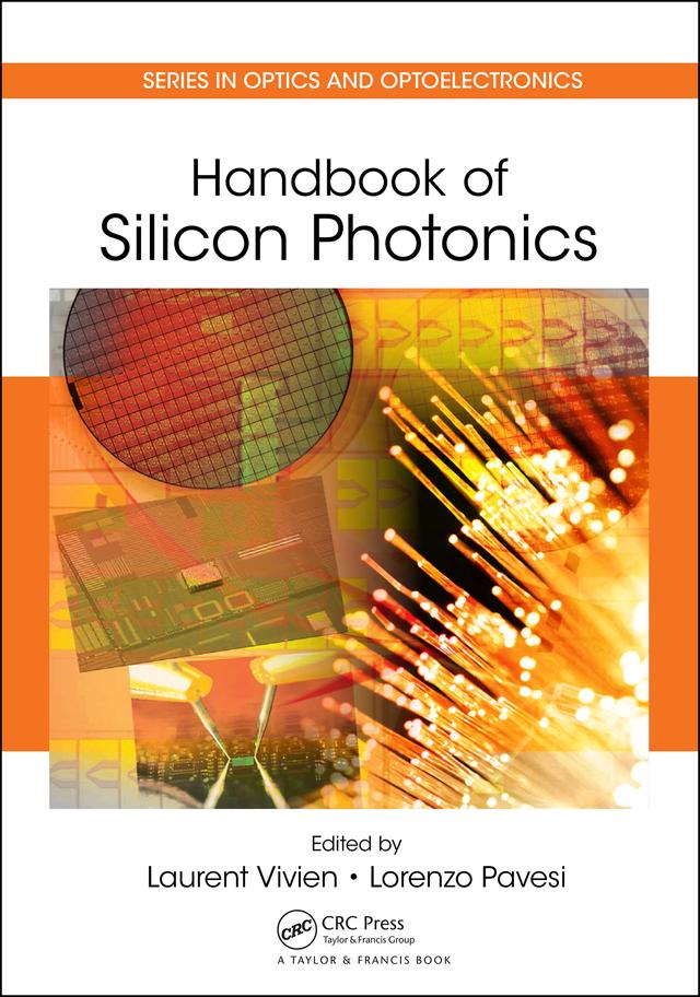 Handbook of Silicon Photonics by Laurent Vivien, Lorenzo Pavesi