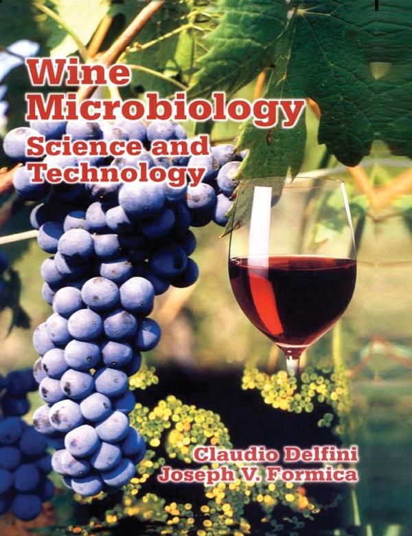 Wine Microbiology by Claudio Delfini, Joseph V. Formica
